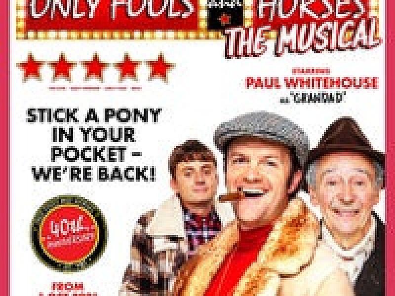 Only Fools and Horses - The Musical in London