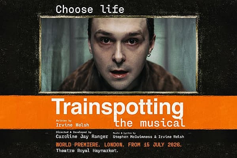 Trainspotting The Musical