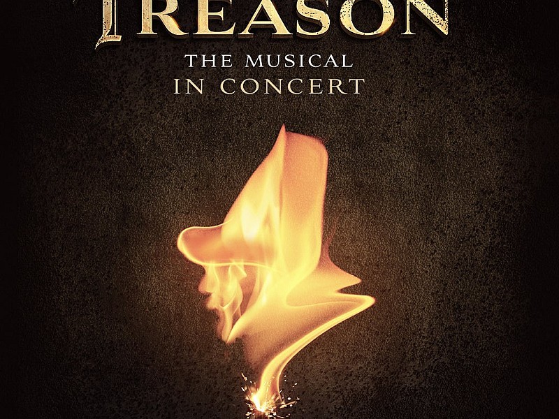 Treason - The Musical In Concert in London