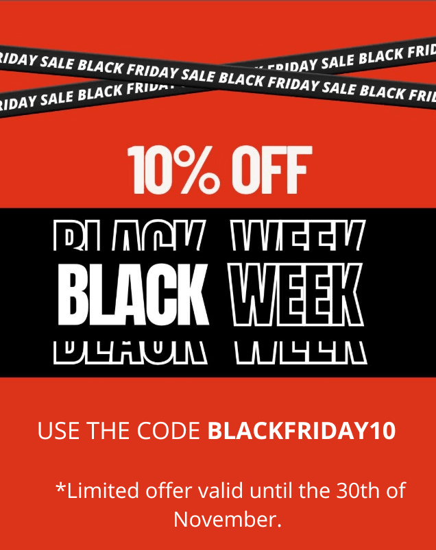 Black Friday is Here – Don’t Miss Your 10% Off!